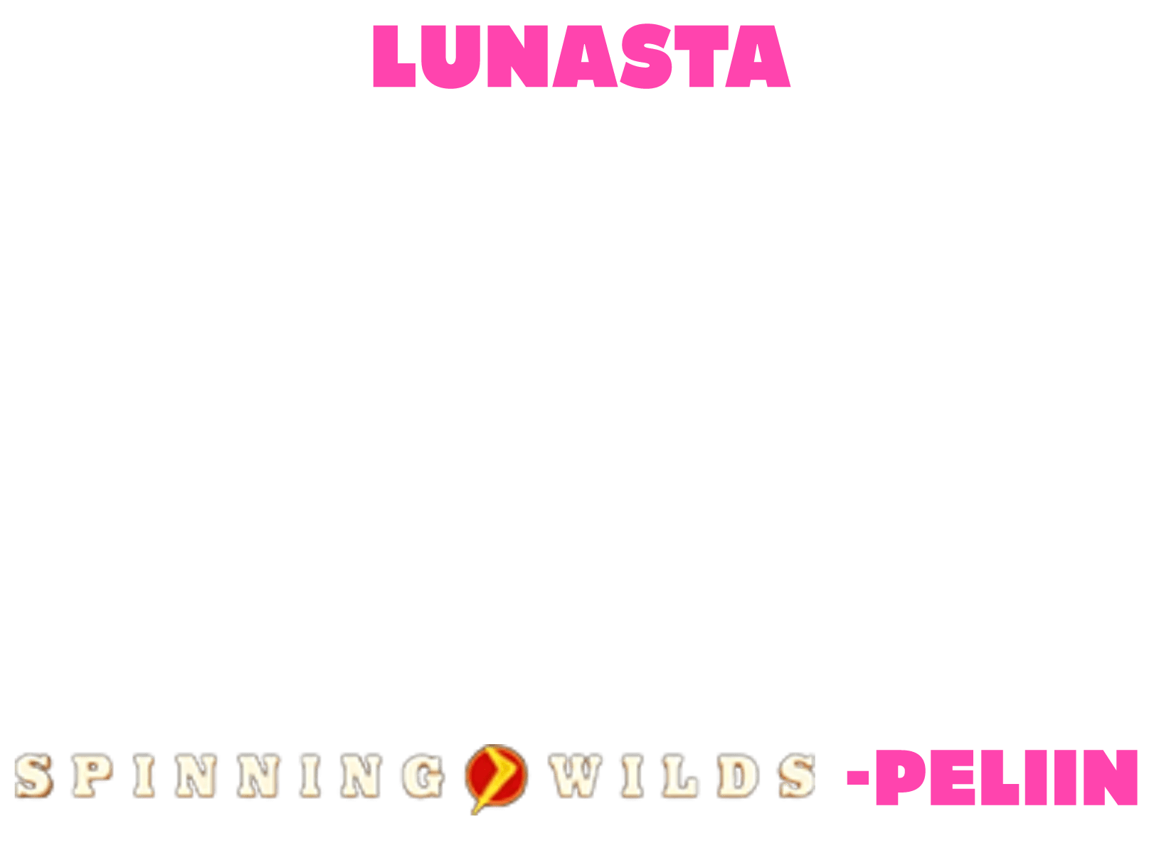 Lunasta 100 ilmaiskierrosta Spinning Wilds -peliin